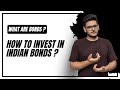 What are Bonds I How to invest in Bonds I Bonds Explained in Hindi I Invest in bonds of India