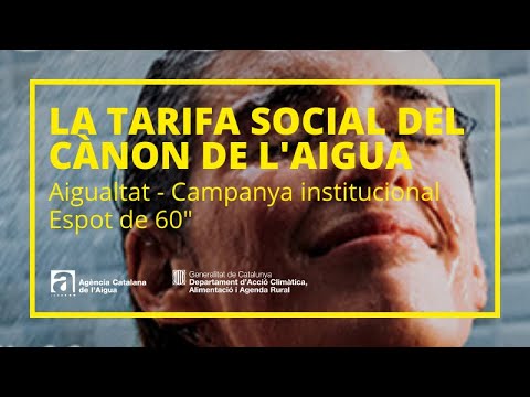 La tarifa social del cànon de l'aigua. Campanya AIGUALTAT