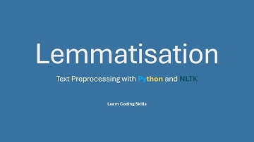 Lemmatisation | Python NLTK Tutorial #03