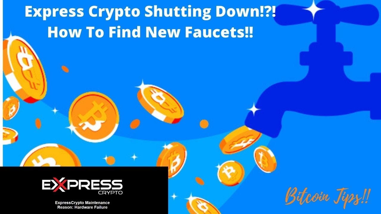 Express Crytpo Shutting Down!?! How To Find New High Paying Bitcoin  Faucets!!