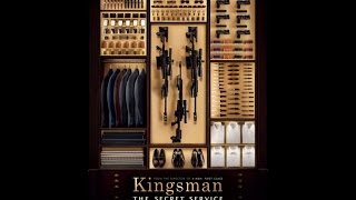 Kingsman: Секретная служба 2015 Русский трейлер Kingsman: Секретная служба 2015 Русский трейлер