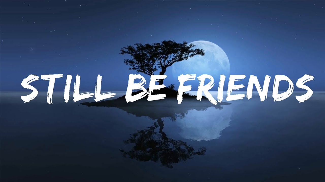 Arcando - Still Be Friends (Lyrics) Lyrics Video