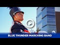 Blue Thunder Marching Band - Aslen&#39;s Story