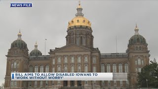 Bill Aims To Allow Disabled Iowans To 'Work WIthout Worry'