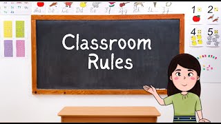 Classroom Rules