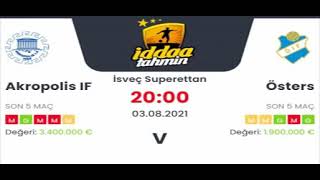 İddaa Tahminleri Akropolis Osters 3 Ağustos 2021