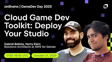 Deploying Your Studio With the Cloud Game Development Toolkit by Gabriel Batista, Henry Kiem