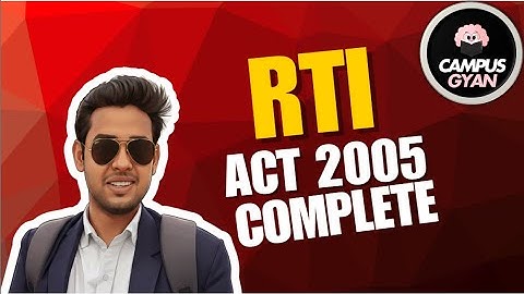 RTI Act 2005 Explained in Simple Words 🔥 | Sections 1–31 Full Guide | UPSC, SSC, State Exams & Law