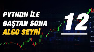 Basit Düzeyde Backtest ve DCA Botu  | Python ile Algo Seyri 12