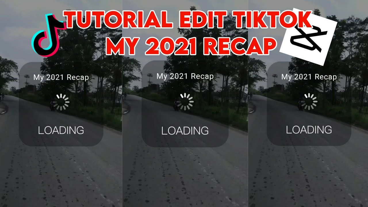 TUTORIAL EDIT VIDEO TIKTOK MY 2021 RECAP - YouTube