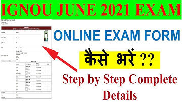 IGNOU JUNE 2021 EXAM FORM New Changes| HOW TO FILL UP JUNE 2021 EXAM FORM ONLINE [Step by Step]