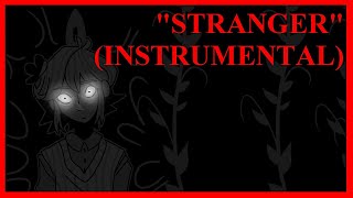 Stranger (Instrumental)