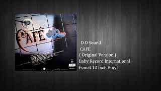 D D Sound - Cafe ( Original Version )