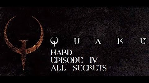 Quake - The Elder World [Hard/All Secrets]