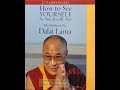 Disc 1 - Dalai Lama - How to see YOURSELF as you really are
