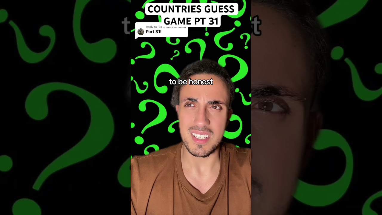 Countries Guess Game Pt 31