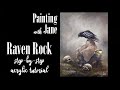 Raven Rock - Step by Step Acrylic Painting on Canvas