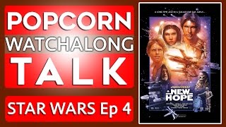 Star Wars Episode 4: A New Hope - Watchalong | Jedi Alliance!