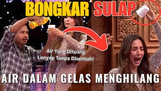 Bongkar Trik Sulap Air Dalam Gelas Menghilang Dengan Sendirinya