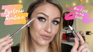 Eyebrow Routine How I Fill In My Brows Brow Tutorial