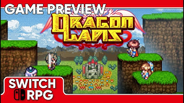 SwitchRPG Previews - Dragon Lapis - Nintendo Switch Gameplay