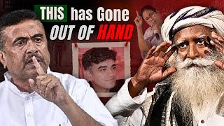 Bengal Still Burning! Sadhguru's Urgent Message to Suvendu Adhikari