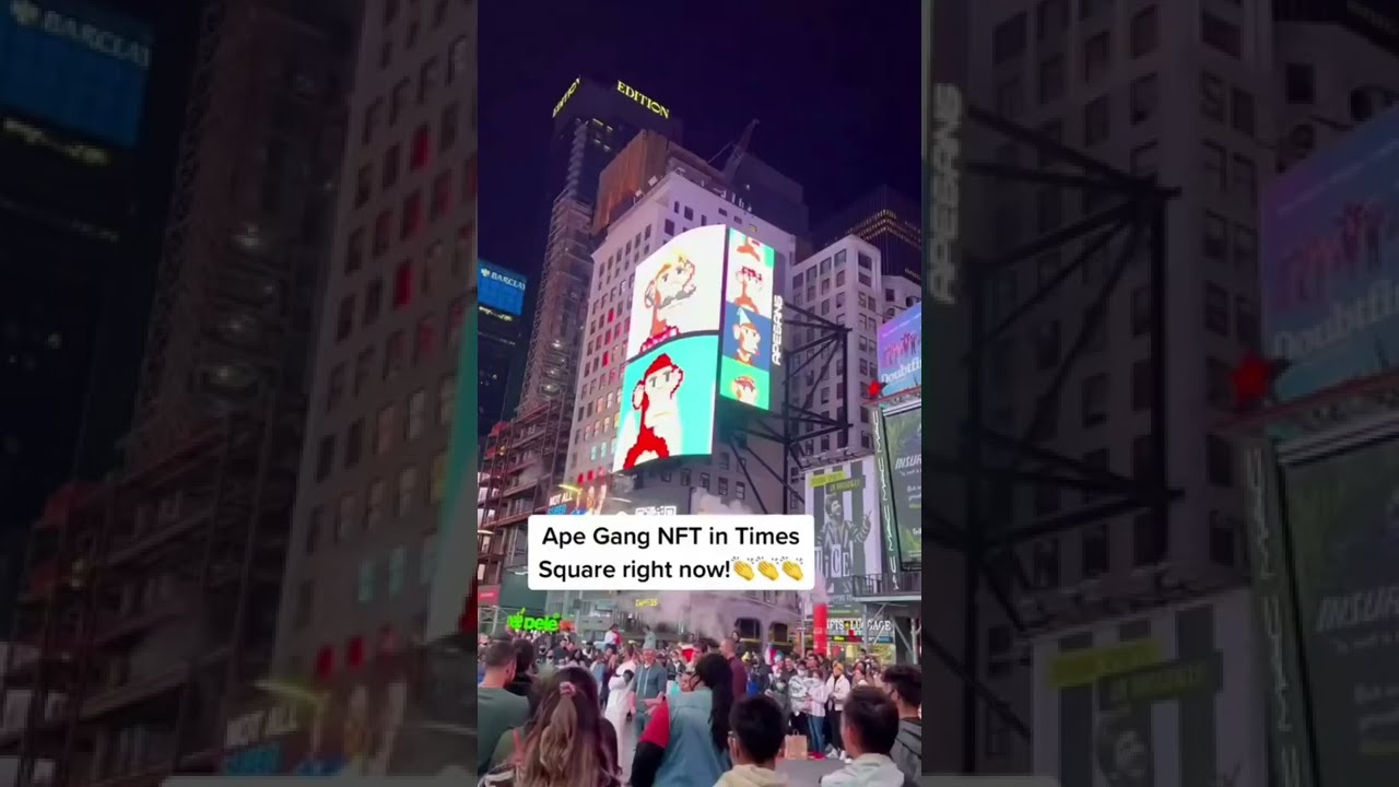 Ape Gang NFT In Times Square!🚀 