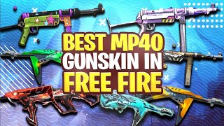 Best Mp40 Skin In Free Fire All Mp40 Gun Skins Comparison Which Is Best Mp40 Skin Free Fire ?