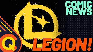 DC's Legion of Super-Heroes Returns &amp; Aliens Just Declared War On The X-Men