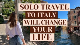 ALL YOU NEED TO KNOW ABOUT TRAVELING SOLO AROUND ITALY 🇮🇹✈️