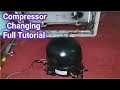 How to change compressor of refrigerator full tutorial in Urdu/Hindi