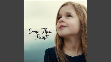 Come Thou Fount