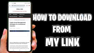 How to download files and more from my link