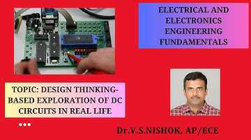 Design Thinking based Exploration Of Dc Circuits in Real Life| FEEE | SNS Institutions