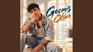 Geçmiş Olsun (feat. ASLAN)