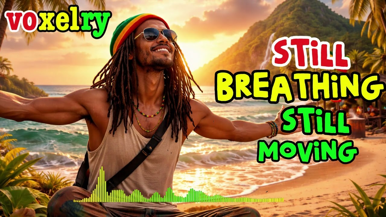 Still Breathing 🌅 Modern Reggae Motivation | Positive Life Energy Music