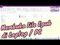 Cara Membuka File Yang Berformat Epub di Komputer Atau Juga di Laptop - Open Epub Files on PC