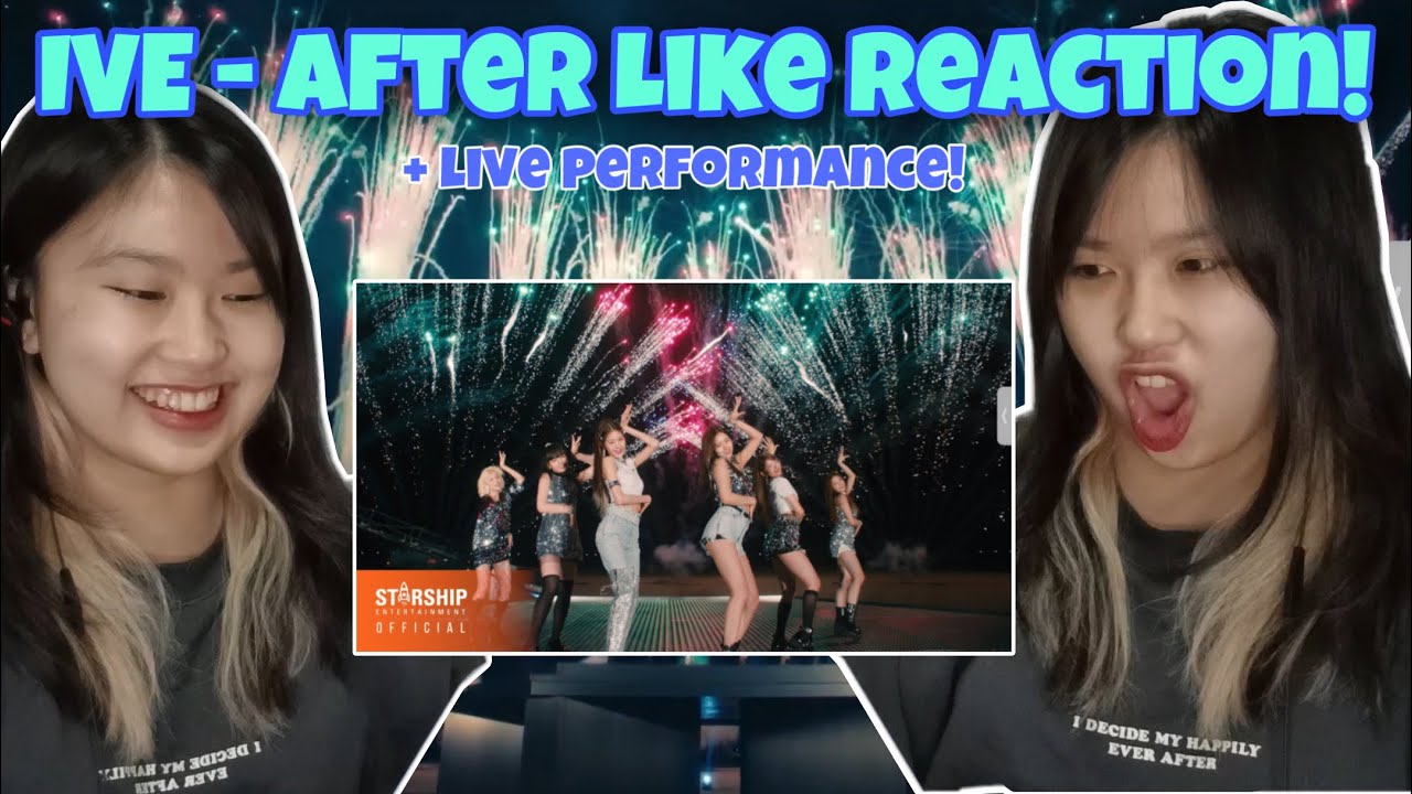 IVE (아이브) - After Like MV + Live Perf First Time Reaction! - YouTube