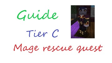 Tier C - Mage rescue quest | Guide | Hypixel Skyblock