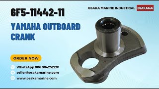 Yamaha Outboard Crank 6F5-11442-11 by Osaka Marine Industrial Outboard Parts Seller & Producer