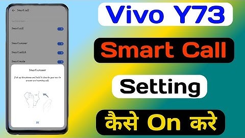 How To Smart Call Setting On Vivo Y73 || Vivo ay73 Smart Call कैसे करे || Tech Akhilesh