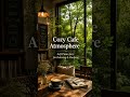 ☕ Cozy Cafe Mid Jazz 2🌿 #chill #lofimu #emotionalmusic