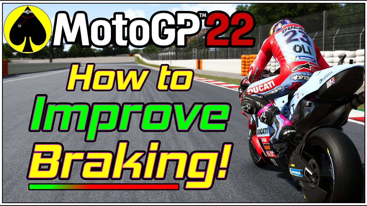 How to brake in the MotoGP 22 game