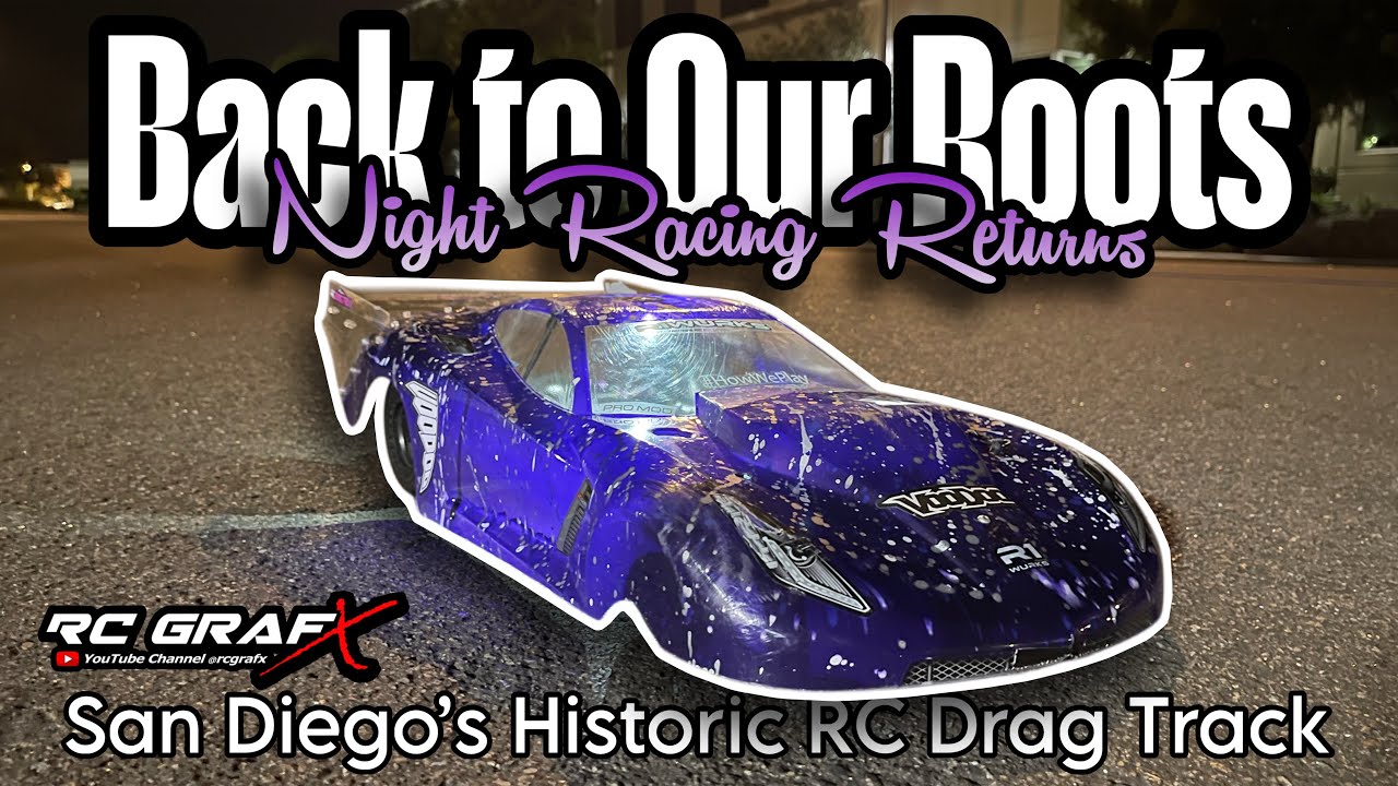 Back to Our Roots! Night Racing Returns to San Diego’s Historic RC Drag Track