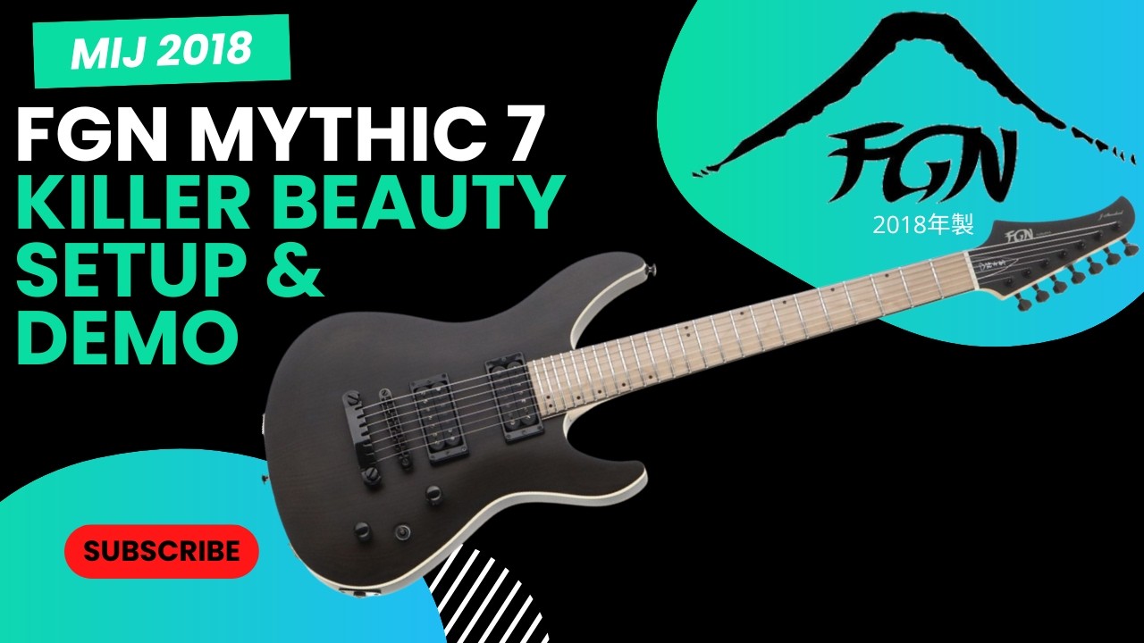 FGN Mythic 7 Seven-String – Setup, Cleaning & Play Demo