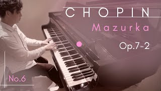 ショパン「マズルカ」第6番 Chopin Mazurka No.6 op.7-2 - YouTube