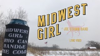 "Midwest Girl" Lyric Video - Joe Stamm Band Net Worth
