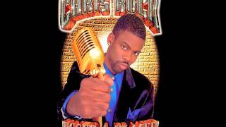 07 Chris Rock - No S3X [HQ Audio]