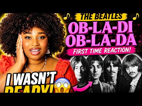 I WASN’T READY FOR THIS… 😳 | The Beatles – Ob-La-Di, Ob-La-Da (First Time Reaction)