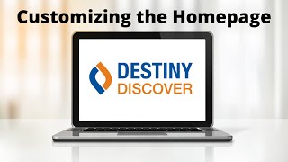 Customizing Destiny Discover Homepage